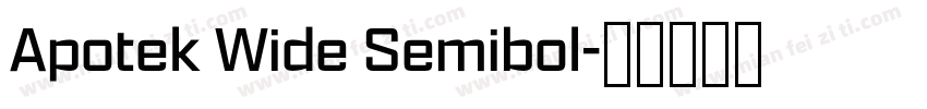 Apotek Wide Semibol字体转换